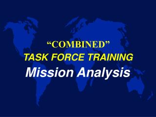 TASK FORCE TRAINING