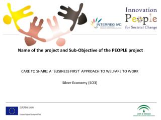 Name of the project and Sub-Objective of the PEOPLE project
