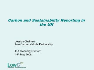 Carbon and Sustainability Reporting in the UK