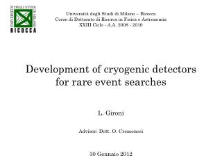 Development of cryogenic detectors for rare event searches