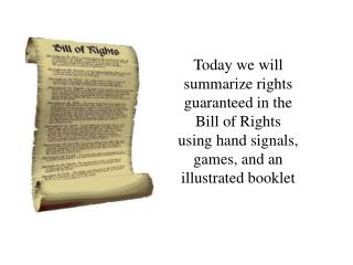 The Bill of Rights