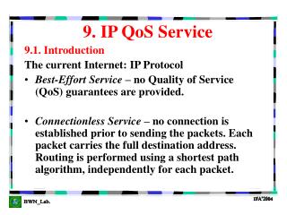 9. IP QoS Service