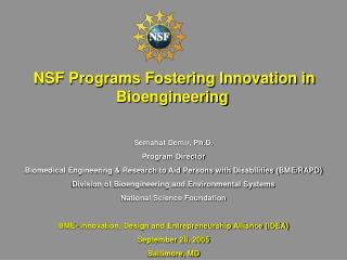 NSF Programs Fostering Innovation in Bioengineering
