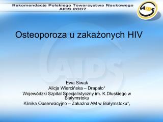 Osteoporoza u zakażonych HIV