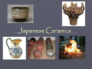 Japanese Ceramics