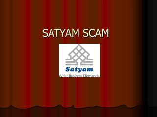 SATYAM SCAM