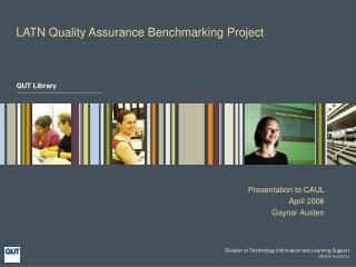 LATN Quality Assurance Benchmarking Project