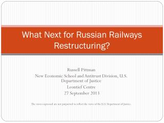 What Next for Russian Railways Restructuring?