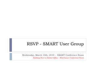 RSVP - SMART User Group