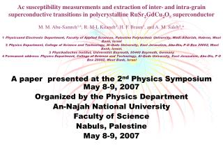 A paper presented at the 2 nd Physics Symposium May 8-9, 2007