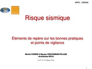 Michel CORBIN &amp; Maryse CROCHEMAR-PELAGE Architectes DPLG Le 07 12 13 à Basse Terre