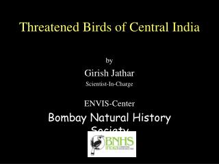 Threatened Birds of Central India
