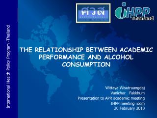 Wittaya Wisutruangdaj Vanichar Fakkhum Presentation to APR academic meeting IHPP meeting room