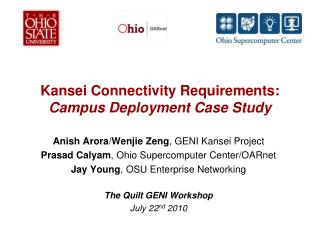 Kansei Connectivity Requirements: Campus Deployment Case Study
