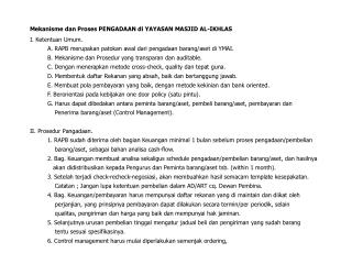 Mekanisme dan Proses PENGADAAN di YAYASAN MASJID AL-IKHLAS I. Ketentuan Umum.