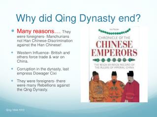 Why did Qing Dynasty end?