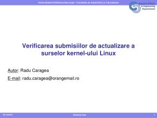 Verificarea submisiilor de actualizare a surselor kernel-ului Linux