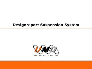 Designreport Suspension System