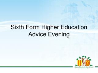 Sixth Form Higher Education Advice Evening