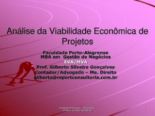 Análise da Viabilidade Econômica de Projetos