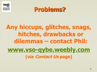 Problems?