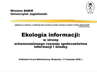 Wiesław BABIK Uniwersytet Jagielloński