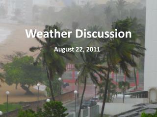 Weather Discussion