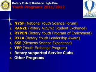 Rotary Club of Brisbane High-Rise Youth Programs 2011/2012