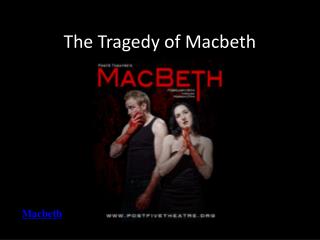 The Tragedy of Macbeth