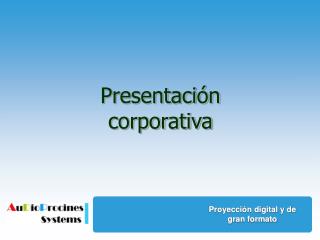 Presentación corporativa