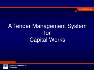 A Tender Management System for Capital Works