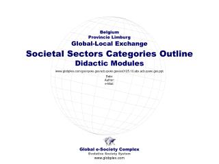 Global e-Society Complex Evolutive Society System globplex