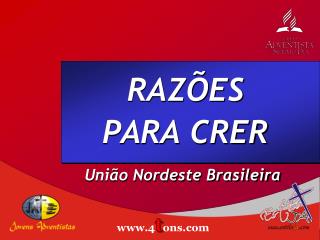 RAZÕES PARA CRER