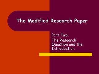The Modified Research Paper