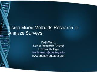 Using Mixed Methods Research to Analyze Surveys