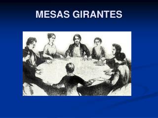 MESAS GIRANTES