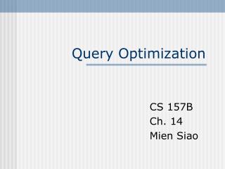 Query Optimization