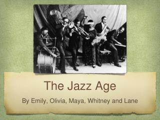 The Jazz Age