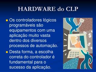 HARDWARE do CLP