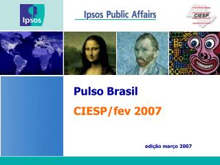 Pulso Brasil CIESP/fev 2007 edição março 2007
