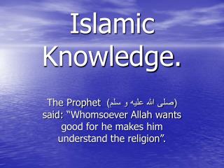 Islamic Knowledge.