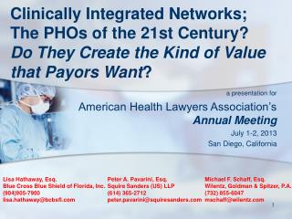 a presentation for American Health Lawyers Association’s Annual Meeting July 1-2, 2013