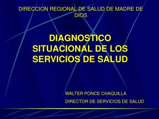 DIRECCION REGIONAL DE SALUD DE MADRE DE DIOS