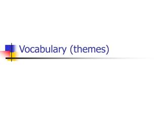 Vocabulary (themes)