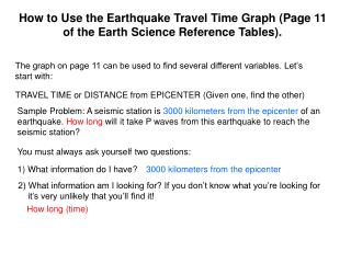 How to Use the Earthquake Travel Time Graph (Page 11 of the Earth Science Reference Tables).