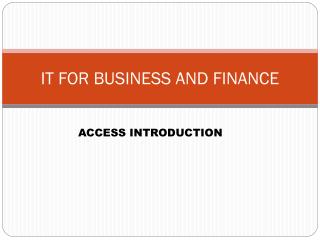 IT FOR BUSINESS AND FINANCE