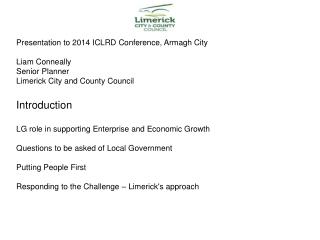 Presentation to 2014 ICLRD Conference, Armagh City Liam Conneally Senior Planner