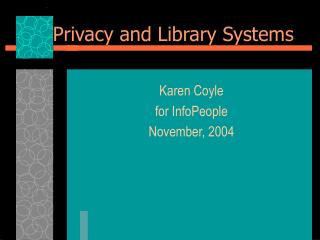 Privacy and Library Systems