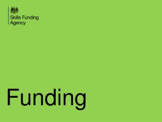 Funding