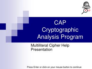 CAP Cryptographic Analysis Program